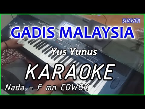 GADIS MALAYSIA - Yus Yunus KARAOKE DANGDUT COVER Pa800