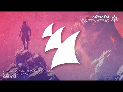 Breathe Carolina & Husman feat. Carah Faye - Giants - UCGZXYc32ri4D0gSLPf2pZXQ