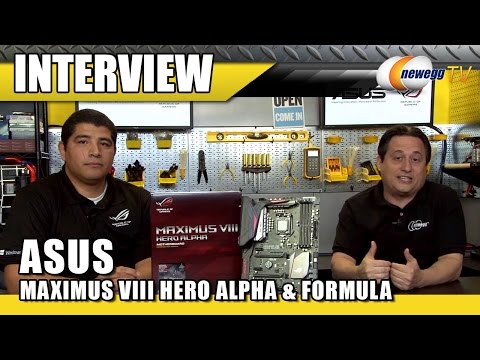 ASUS ROG MAXIMUS VIII HERO ALPHA & FORMULA Z170 Motherboard Interview - Newegg TV - UCJ1rSlahM7TYWGxEscL0g7Q