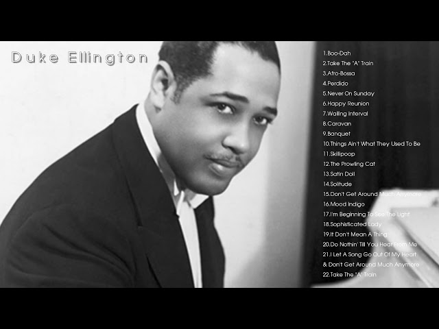The Best of Duke Ellington’s Jazz Music