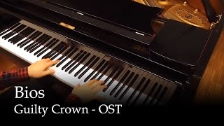 Bios - Guilty Crown OST [Piano]