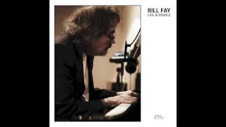Bill Fay - The Healing Day