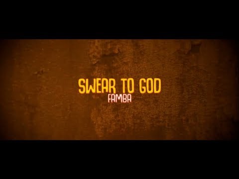 Famba - Swear To God (Lyric Video) - UCxH0sQJKG6Aq9-vFIPnDZ2A