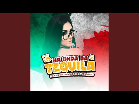 Na Onda da Tequila
