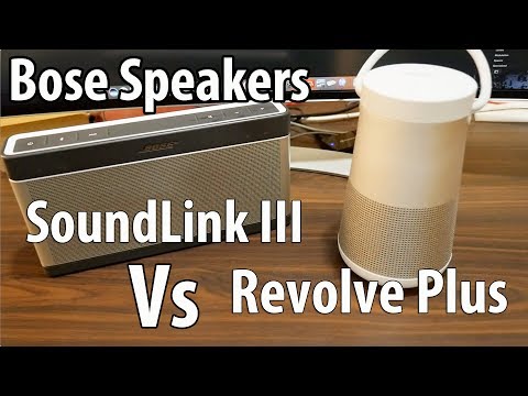 Premium Bluetooth Speakers Bose Revolve + Vs Bose SoundLink III - UCO2WJZKQoDW4Te6NHx4KfTg