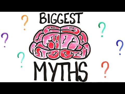 7 Myths About The Brain You Thought Were True - UCC552Sd-3nyi_tk2BudLUzA