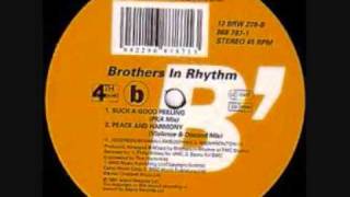Brothers in Rhythm - Peace & Harmony (original)