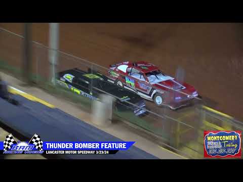 Thunder Bomber Feature - Lancaster Motor Speedway 3/23/24 - dirt track racing video image