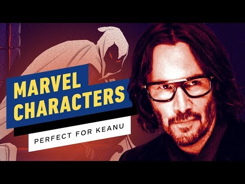 Marvel Characters Keanu Reeves is Perfect For - UCKy1dAqELo0zrOtPkf0eTMw