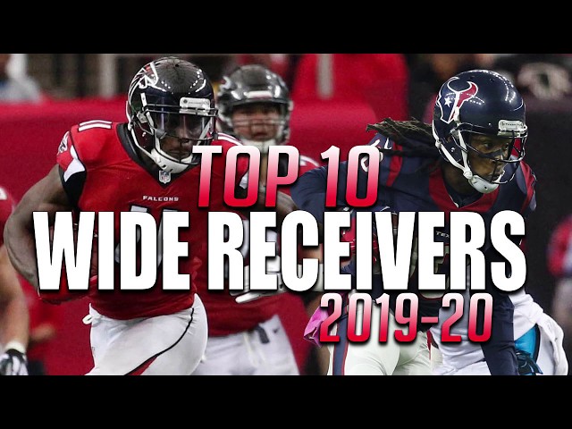 Who Is The Best Wide Receiver In The NFL 2019?