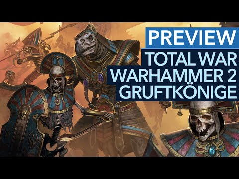 Total War: Warhammer 2 - Rise of the Tomb Kings - Vorschau zum DLC (Gameplay) - UC6C1dyHHOMVIBAze8dWfqCw