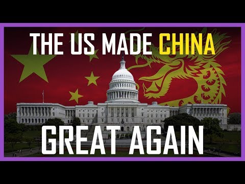 How The US Made China Great Again - UC_E4px0RST-qFwXLJWBav8Q