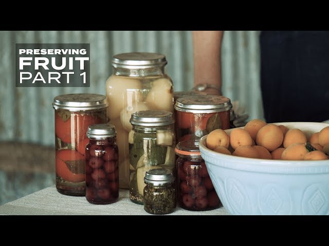 How To Preserve Fruit?