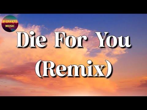 The Weeknd & Ariana Grande - Die For You Remix || OneRepublic, Lewis capaldi, TAEYANG (Lyrics)