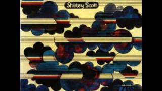 Shirley Scott - When a Man Loves a Woman