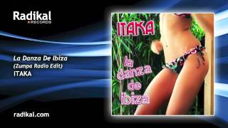 Itaka - La Danza De Ibiza (Zumpa Radio Edit)