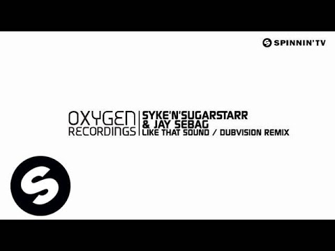 Syke'n'Sugarstarr & Jay Sebag - Like That Sound (DubVision Remix) - UCpDJl2EmP7Oh90Vylx0dZtA