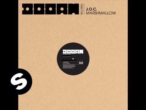 J.O.C - Marshmallow (Original Mix) - UCpDJl2EmP7Oh90Vylx0dZtA