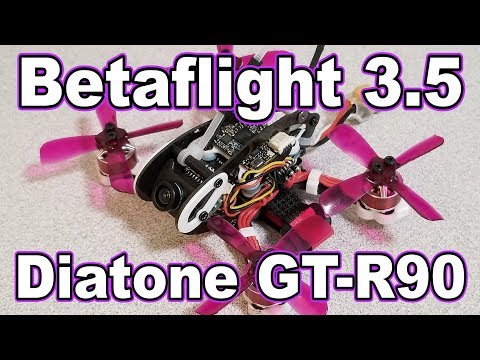 Betaflight 3.5 PIDs // Diatone GT-R90  - UCnJyFn_66GMfAbz1AW9MqbQ