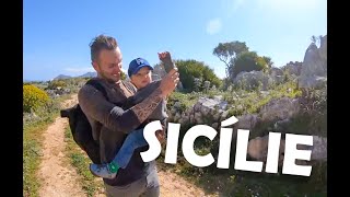 SICÍLIE - Cestování s dětmi a moje první video!