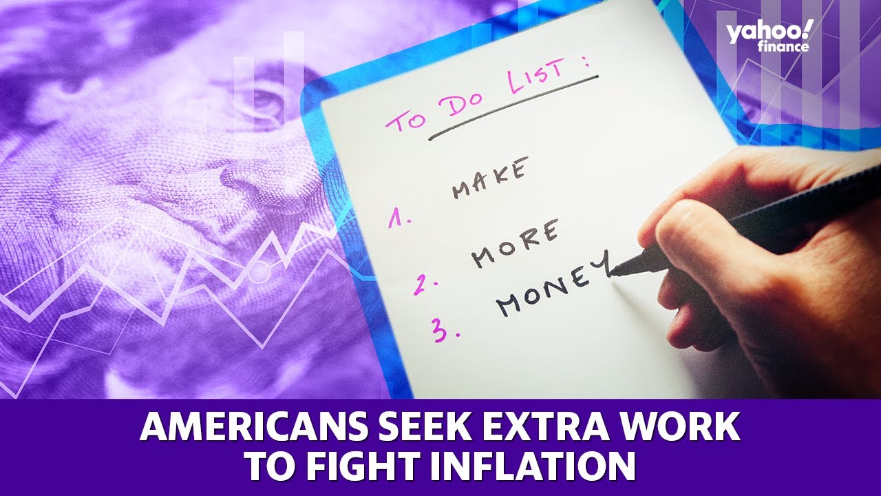 Americans seek extra work to fight inflation