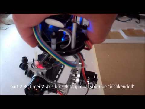 Part 2 REVIEW RCTimer 2-axis brushless gimbal & Martinez BLGC - UCeWinLl2vXvt09gZdBM6TfA