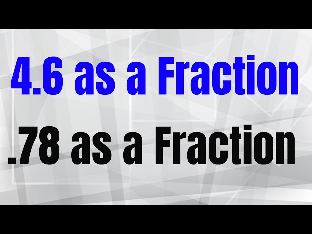 what-is-4-6-as-a-fraction-stuffsure