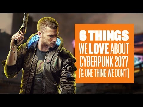 6 things we love about Cyberpunk 2077 and one thing we don't - UCciKycgzURdymx-GRSY2_dA