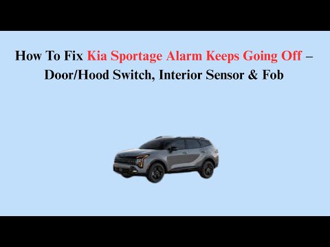 Come disattivare l'allarme della Kia Sportage