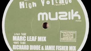 Marc Leaf - Muzik (Richard Diode & Jamie Fisher Mix)