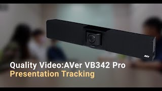 VB342 Pro Quality Video | Presentation Tracking Delivers Detail-Oriented Speech
