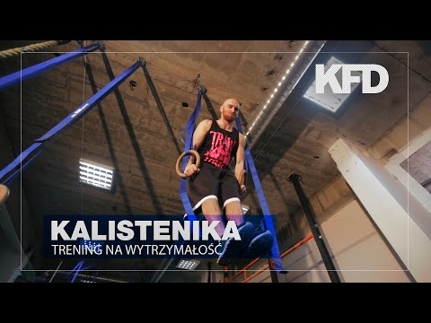 Kalistenika #26: Trening na wytrzymałość - KFD - UCCwsb6pCsJYFp53h9prxXtg