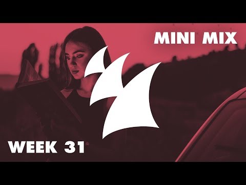 Armada Music Top 100 - New Releases - Week 31 - UCGZXYc32ri4D0gSLPf2pZXQ