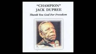 Champion Jack Dupree - Thank You God For Freedom (Studio Version With Lyrics)