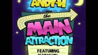 Andy H - The Main Attraction ft Yungun