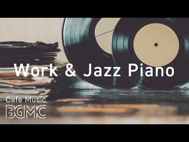 The Best Cafe Music BGM Channel for Smooth Jazz Piano