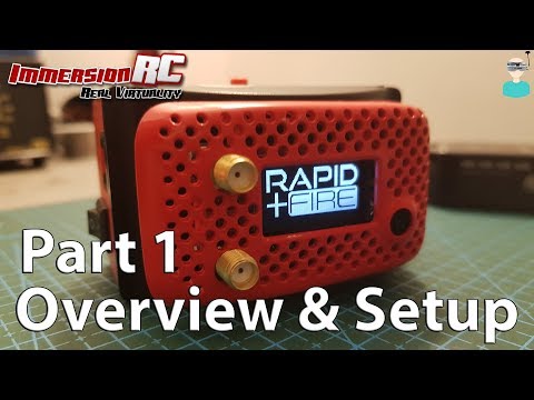 ImmersionRC rapidFIRE - Overview & Setup - UCOs-AacDIQvk6oxTfv2LtGA