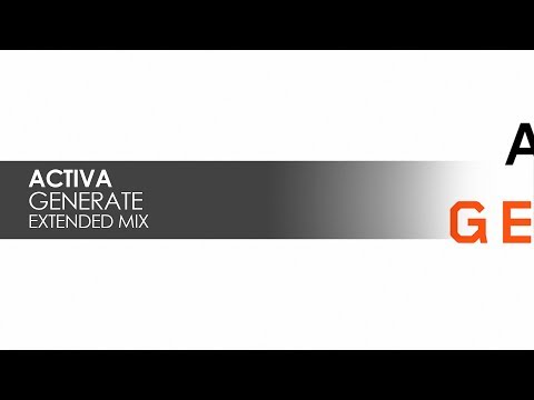 Activa - Generate - UCvYuEpgW5JEUuAy4sNzdDFQ