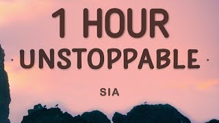 Unstoppable (Lyrics) 1 Hour