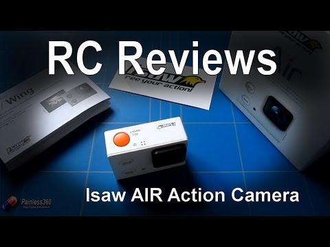 RC Review - Isaw AIR Action Camera 1080P WIFI - UCp1vASX-fg959vRc1xowqpw