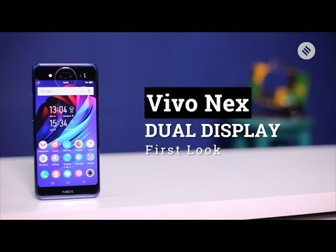 Video - Vivo Nex Dual Display Edition First Look: A smartphone with two screens