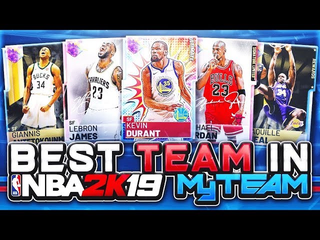 What is the Best Team in NBA 2K19?