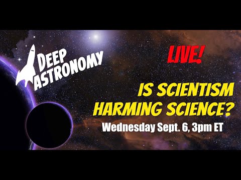 Is Scientism Harming Science? - UCQkLvACGWo8IlY1-WKfPp6g