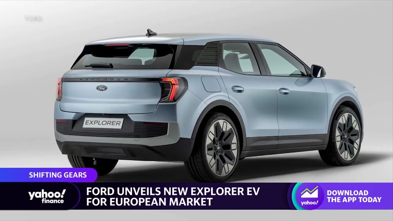 Ford unveils new Explorer EV for European consumers
