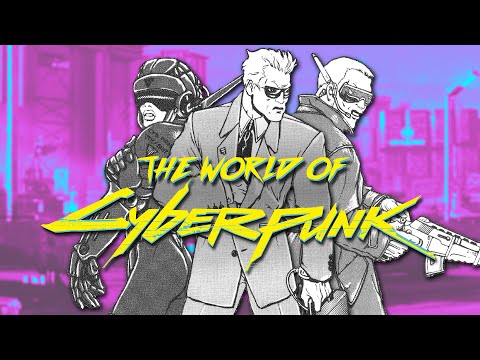 Cyberpunk's Universe Explained - UCbu2SsF-Or3Rsn3NxqODImw