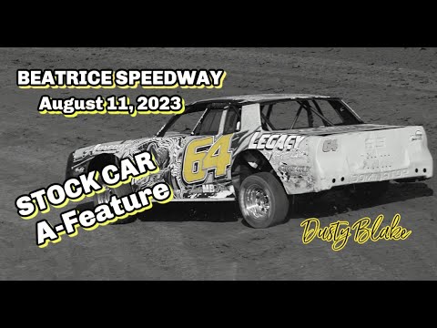 08/11/2023 Beatrice Speedway Stock Car A-Feature - dirt track racing video image