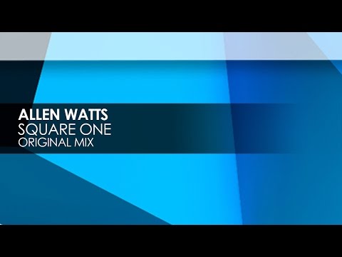 Allen Watts - Square One - UCvYuEpgW5JEUuAy4sNzdDFQ