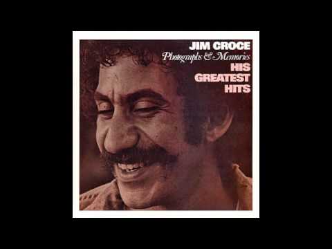 Jim Croce - I'll Have To Say I Love You In A Song