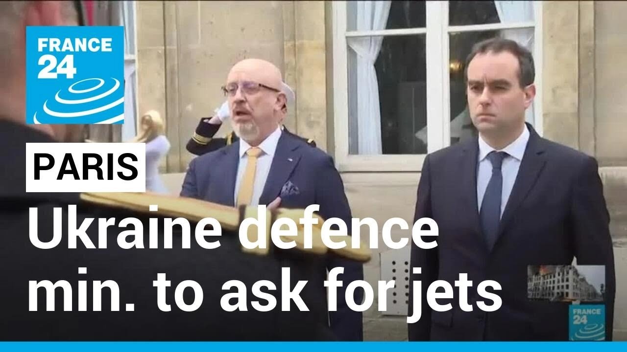 Ukraine defence minister in Paris expected to ask for French fighter jets • FRANCE 24 English