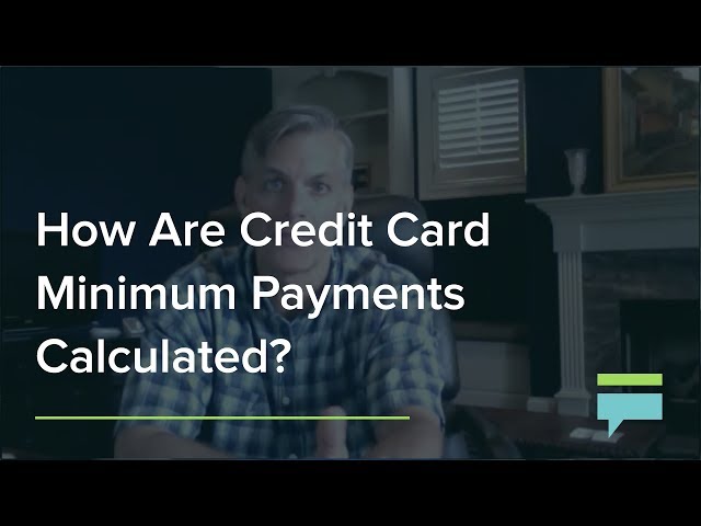 How Are Credit Card Payments Calculated?